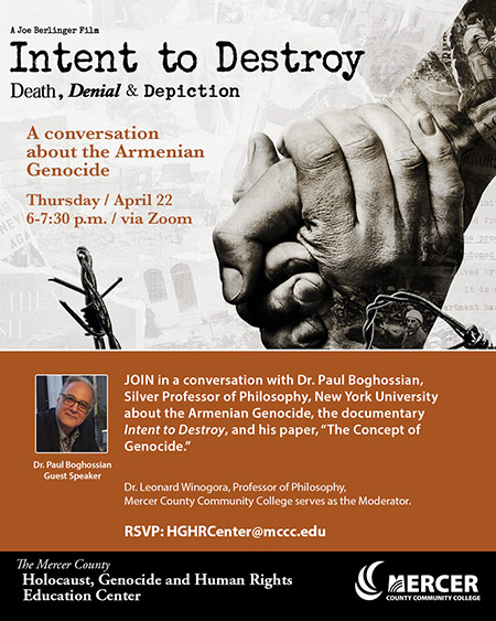 Intent to Destroy: Armenian Genocide Commemoration