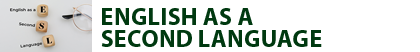 English as a Second Language