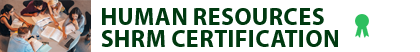 Human Resources SHRM Certification